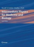 Russel K Hobbie - Intermediate Physics for Medicine and Biology
