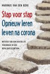 Marinus van den Berg - Stap voor stap Opnieuw leren leven na Corona