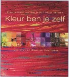 Lya Vros - Kleur ben je zelf