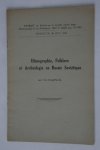 Marinus, M. - Extrait du Bulletin de la Société royale Belge d'Anthropologie et de Préhistoire. Ethnograpie, Folklore et Archeologie en Russie Sovietique