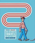 Martin Handford - Where's Waldo? the Ultimate Travel Collection