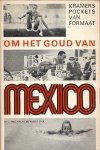 RACKE, Fred & STOL, Albert - Om het goud van Mexico