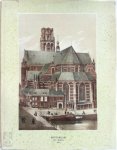 H.A. van Berckel, W.P.R. Bouman, A.W. van Dam - Rotterdam geschetst in zijne voornaamste gebouwen, kerken en gestichten Facsimile