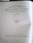 Wirth, Karl - Java. Brahmanische, buddhistische und eigenlebige Architektur und Plastik auf Java.