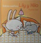 Pauline Oud 79124 - Dulces suenos, Lily y Milo