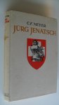 Meyer C.F. - Jurg Jenatsch