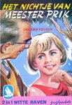 Velsen, Ina van / Kuijpers, Miep - Het nichtje van meester Prik / Eén van ons