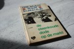 Oram, J. - De man van u.n.c.l.e. DE STEENKOUDE DODE OP DE MARKT