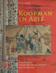 E.M. Jacobs 222569 - Koopman in Azie De handel van de Verenigde Oost-Indische Compagnie tijdens de 18de eeuw