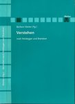 Merker, Barbara. - Verstehen: Nach Heidegger und Brandom.