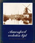B.G.J. Elias en P.C.B. Maarschalkerweerd - Amersfoort verleden tijd