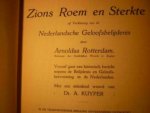 Rotterdam; Arnoldus (1718-1781, Zuilen, Steenwijk) - Sions roem en sterkte; De Nederlandse geloofsbelijdenis - Deel 1 en 2