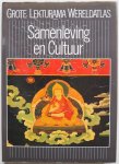 Diessen, R J e.a - Grote Lekturama Wereldatlas Samenleving en Cultuur