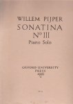 Pijper Willem - Sonatina No III