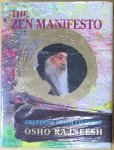 Osho (Bhagwan Shree Rajneesh) - The zen manifesto; freedom from oneself