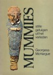 McHargue, Georgess - Mummies; Stille getuigen uit het verleden