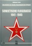 Waldemar Trojca - Sowjetische Fliegerasse 1941-1945 Geschichte des Großen Vaterländischen Krieges