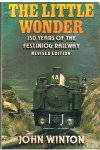 Winton, John - The little wonder - 150 years of the Festiniog Railway