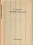 Eikeren, Johan H.van - Over boekverzorging. Een door het Gerrit Jan Thiemefonds bekroonde beschouwing over het welverzorgde boek