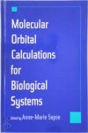 Anne-Marie Sapse - Molecular Orbital Calculations for Biological Systems