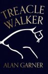 Alan Garner - Treacle walker