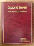 Everink - de Boer (Hoofdredactie) - Gezond Leven (voeding - sport - hygiëne) - Nieuwe Medische Encyclopedie