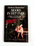Herbert Reinecker - Moord in het park Herbert Reinecker - Moord in het park