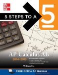 William Ma - 5 Steps to a 5 AP Calculus AB, 2014-2015 Edition