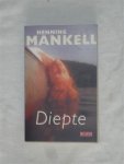 Mankell, Henning - Diepte