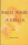 Möring, Marcel - In Babylon