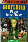 Blackstock, Dixon - Scotland - Five in a row - Italia '90 -Italia 90