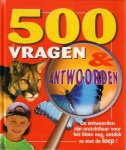  - 500 vragen & antwoorden