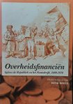 BOELS Henk (red.) - Overheidsfinanciën tijdens de Republiek en het Koninkrijk, 1600-1850
