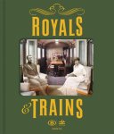  - Royals & Trains