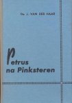 Haar, Ds. J. van der - Haar, Ds. J. van der-Petrus na Pinksteren