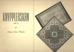 Olsson, Inga-Lisa - Knypplerskan Del II