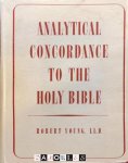 Robert Young - Analytical Concordance to the Holy Bible