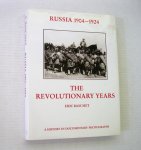 Baschet, Eric - The revolutionary years / Russia 1904 - 1924