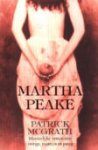 P. MacGrath - Martha Peake - Auteur:  Patrick MacGrath