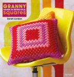 Sarah London - Granny squares, haken in retro stijl
