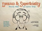 Stuart Hample - Dread & Superficiality Woody Allen As Comic Strip