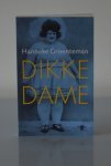 Groenteman, Hanneke - De dikke dame