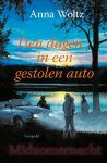 [{:name=>'Anna Woltz', :role=>'A01'}] - Tien Dagen In Een Gestolen Auto