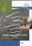 M. Oppel-Verkade - Begeleiden SPW4 / 404 / Theorieboek / Traject Welzijn