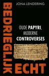 Jona Lendering 66887 - Bedrieglijk echt Oude papyri, moderne controverses
