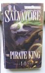 R. A. Salvatore - Drizzt 019 / The Pirate King