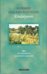 Fonteyne, Norbert Edgard / met een inleiding van Benno Barnard - KINDERJAREN