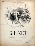 Bizet, Georges: - Vieille chanson. Poésie de Millevoye. No. 1. Soprano ou ténor
