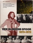 Roelink, J. Dr - Een blinkend spoor 1879-1979 Beeld van een eeuw geschiedenis der vereniging voor wetenschappelijk onderwijs op gereformeerde grondslag