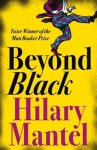 Hilary Mantel - Beyond black